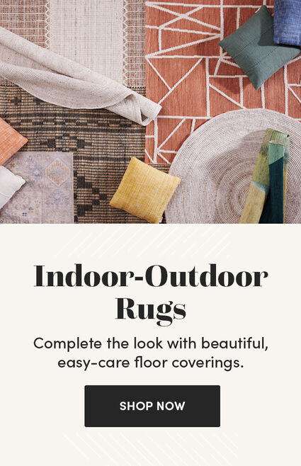 Indoor-Outdoor Rugs | Complete the look with beautiful, easy-care floor coverings. | Shop Now