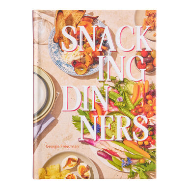 Snacking Dinners Cookbook Snacking Dinners Cookbook