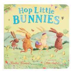 Hop Little Bunnies Board Book