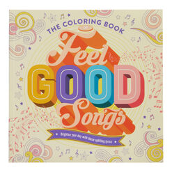 The Coloring Book Of Feel Good Songs