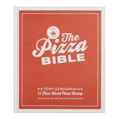 The Pizza Bible Cookbook The Pizza Bible Cookbook